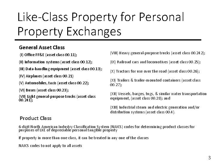 Like-Class Property for Personal Property Exchanges General Asset Class (I) Office FF&E (asset class