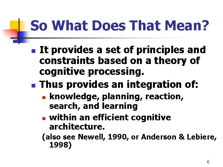 So What Does That Mean? n n It provides a set of principles and So What Does That Mean? n n It provides a set of principles and