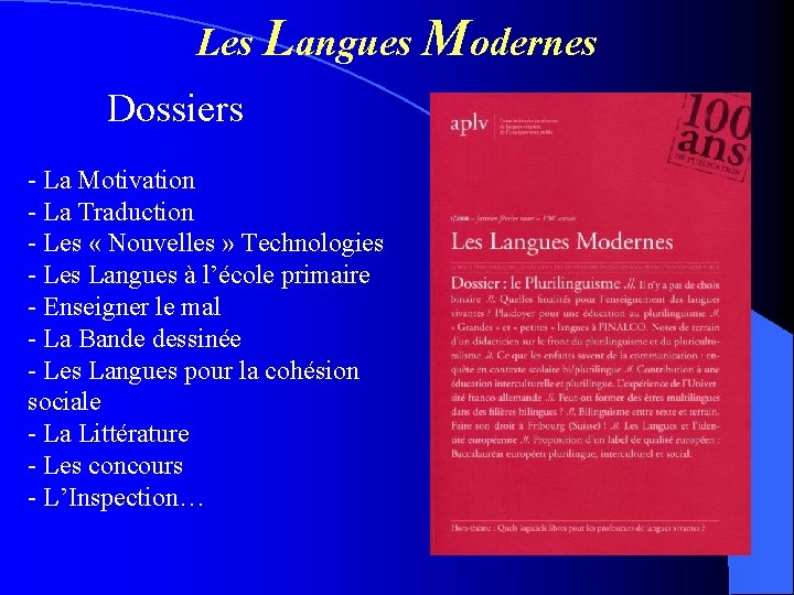 Les Langues Modernes Dossiers - La Motivation - La Traduction - Les « Nouvelles