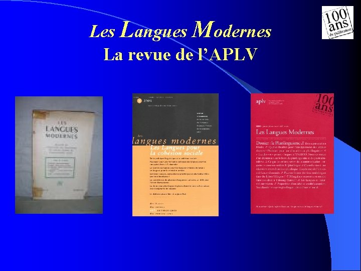 Les Langues Modernes La revue de l’APLV Les Langues Modernes La revue de l’APLV