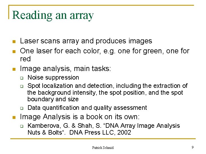 Reading an array n n n Laser scans array and produces images One laser Reading an array n n n Laser scans array and produces images One laser