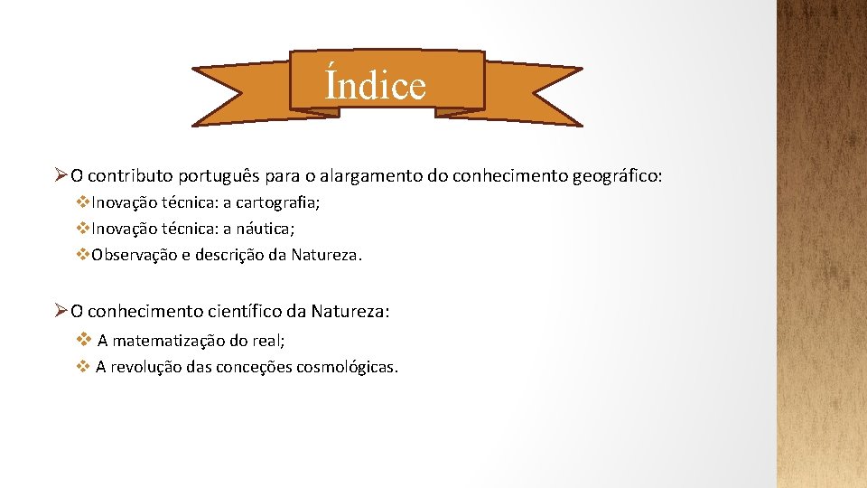 Índice ØO contributo português para o alargamento do conhecimento geográfico: v. Inovação técnica: a