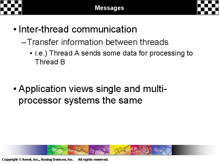 Messages • Inter-thread communication – Transfer information between threads • i. e. ) Thread