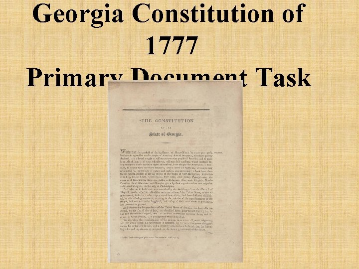 Georgia Constitution of 1777 Primary Document Task 