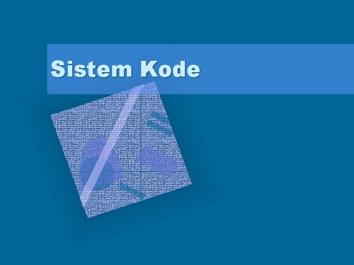 Sistem Kode 