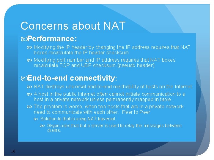 Concerns about NAT Performance: Modifying the IP header by changing the IP address requires