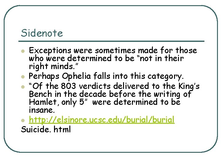 Sidenote Exceptions were sometimes made for those who were determined to be “not in Sidenote Exceptions were sometimes made for those who were determined to be “not in