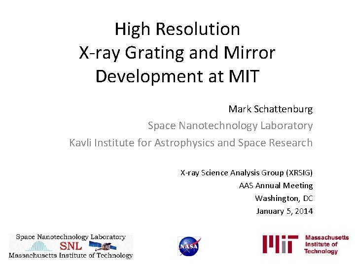 High Resolution Xray Grating and Mirror Development at