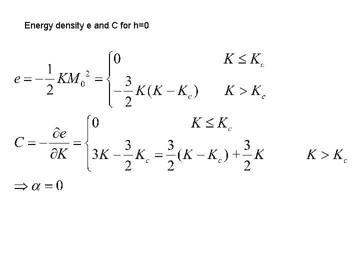 Energy density e and C for h=0 