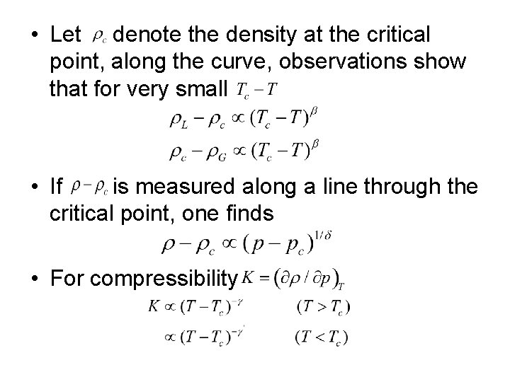  • Let denote the density at the critical point, along the curve, observations