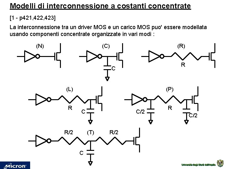 Modelli di interconnessione a costanti concentrate [1 - p 421, 422, 423] La interconnessione