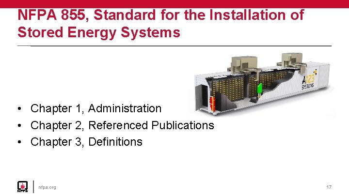 NFPA 855, Standard for the Installation of Stored Energy Systems • Chapter 1, Administration