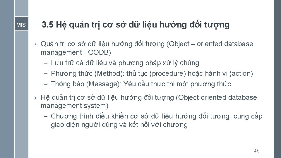 MIS 3. 5 Hệ quản trị cơ sở dữ liệu hướng đối tượng ›