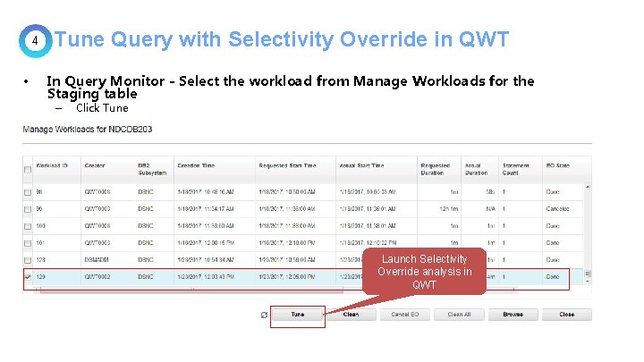 4 • Tune Query with Selectivity Override in QWT In Query Monitor - Select