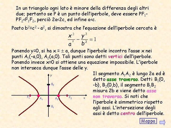 In un triangolo ogni lato è minore della differenza degli altri due; pertanto se In un triangolo ogni lato è minore della differenza degli altri due; pertanto se