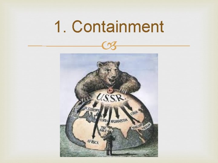 1. Containment 