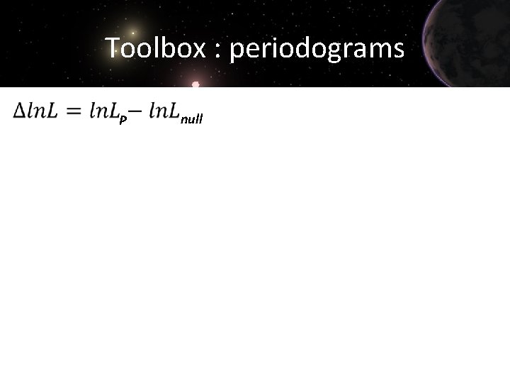 Toolbox : periodograms P null 