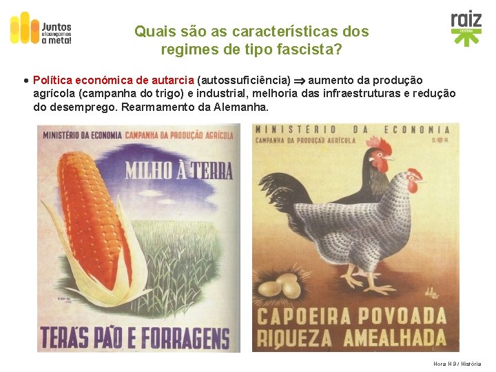 Quais são as características dos regimes de tipo fascista? · Política económica de autarcia