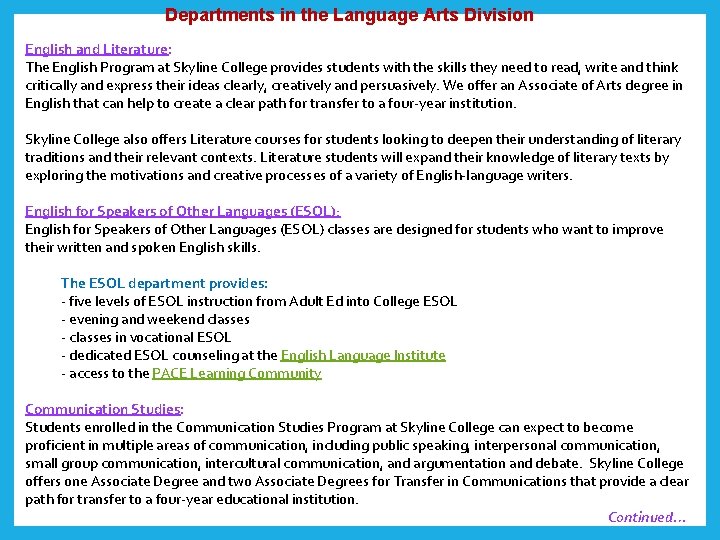  Departments in the Language Arts Division English and Literature: The English Program at