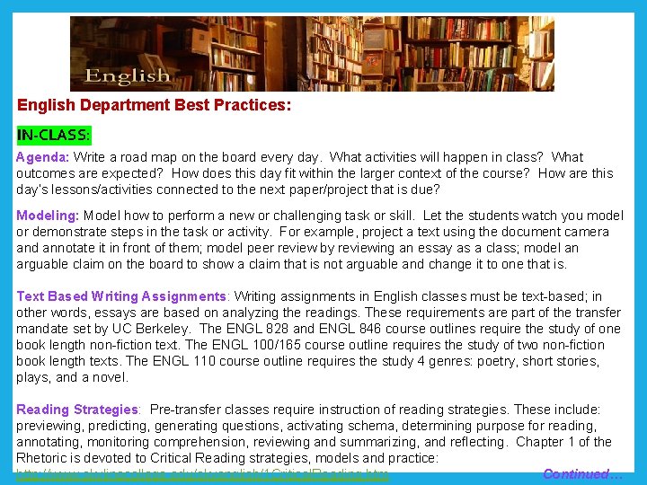 English Department Best Practices: . IN-CLASS: Agenda: Write a road map on the board English Department Best Practices: . IN-CLASS: Agenda: Write a road map on the board