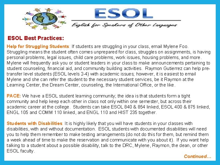 ESOL Best Practices: Help for Struggling Students: If students are struggling in your class,