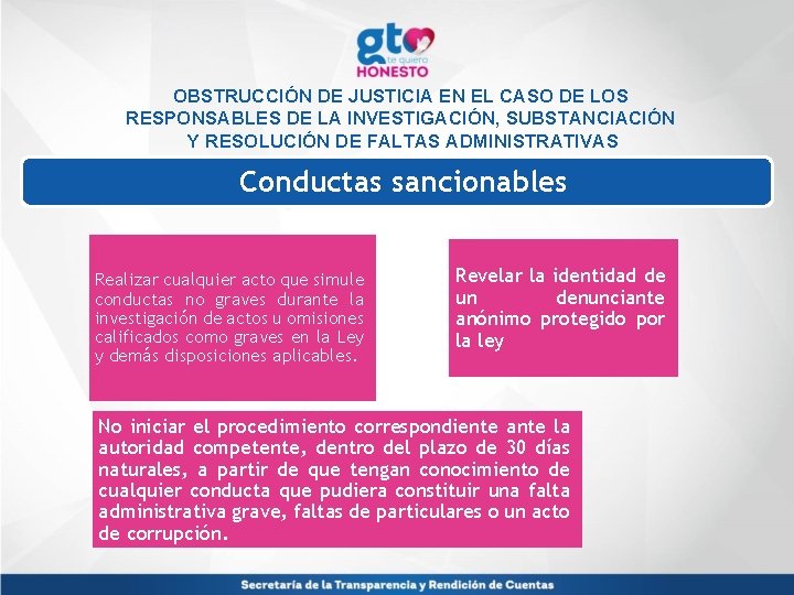 OBSTRUCCIÓN DE JUSTICIA EN EL CASO DE LOS RESPONSABLES DE LA INVESTIGACIÓN, SUBSTANCIACIÓN Y