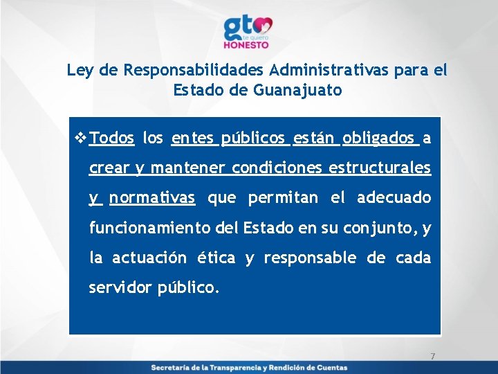 Ley de Responsabilidades Administrativas para el Estado de Guanajuato v. Todos los entes públicos