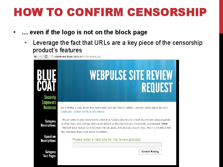HOW TO CONFIRM CENSORSHIP • … even if the logo is not on the