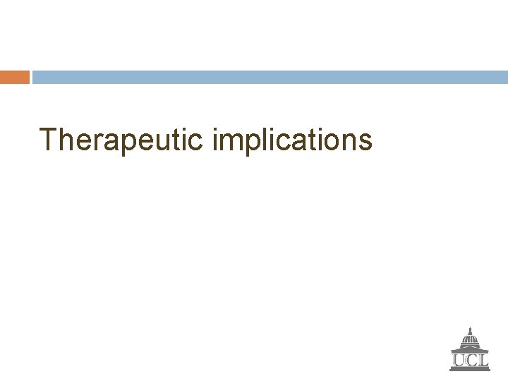 Therapeutic implications 