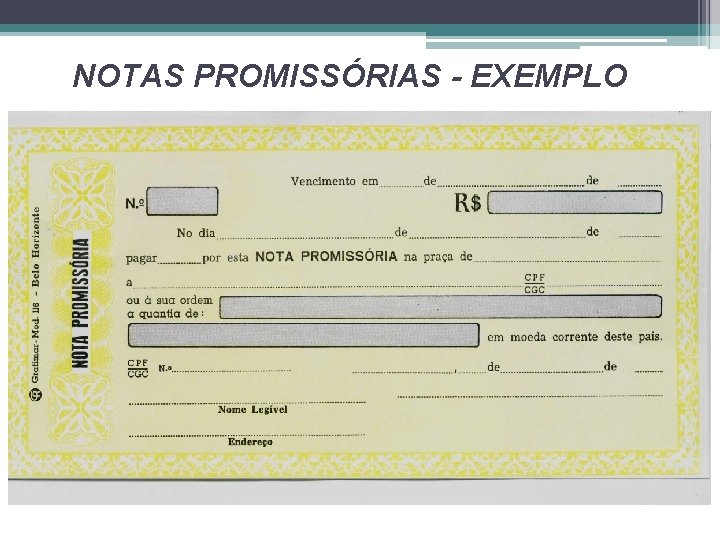 NOTAS PROMISSÓRIAS - EXEMPLO 