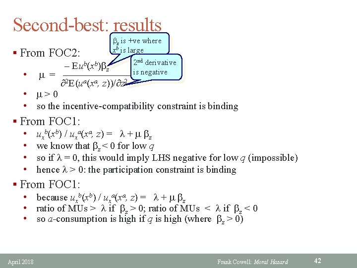 Second-best: results bz is +ve where xb is large § From FOC 2: 2