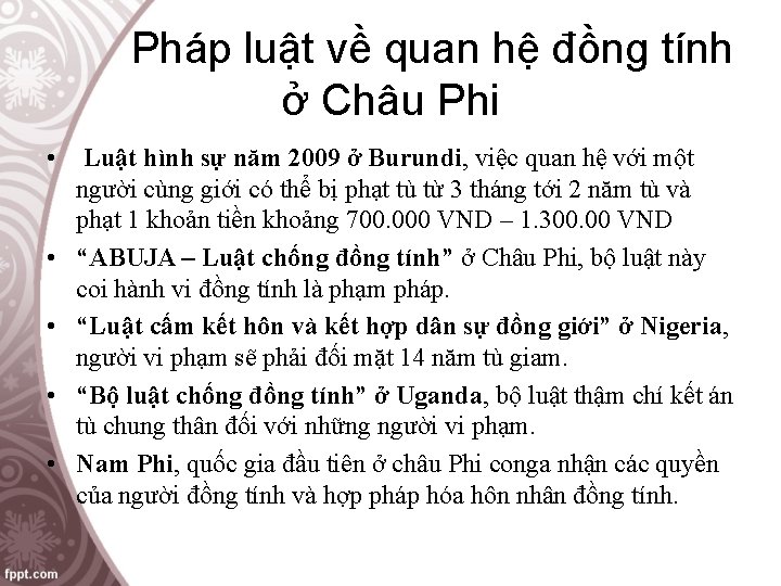 Pháp luật về quan hệ đồng tính ở Châu Phi • • • Luật