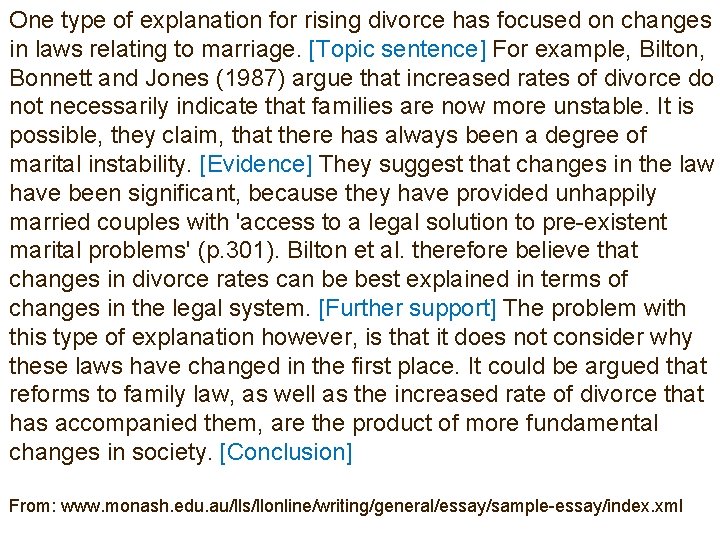 One type of explanation for rising divorce has focused on changes in laws relating