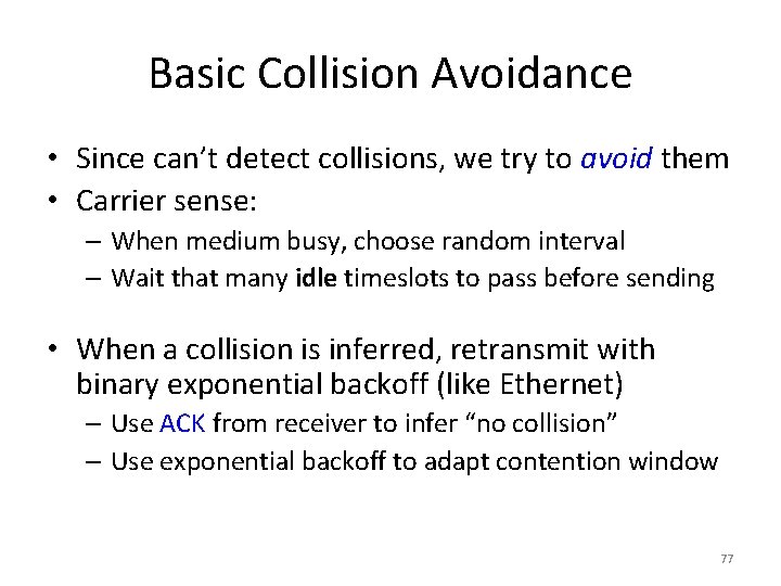 Basic Collision Avoidance • Since can’t detect collisions, we try to avoid them • Basic Collision Avoidance • Since can’t detect collisions, we try to avoid them •