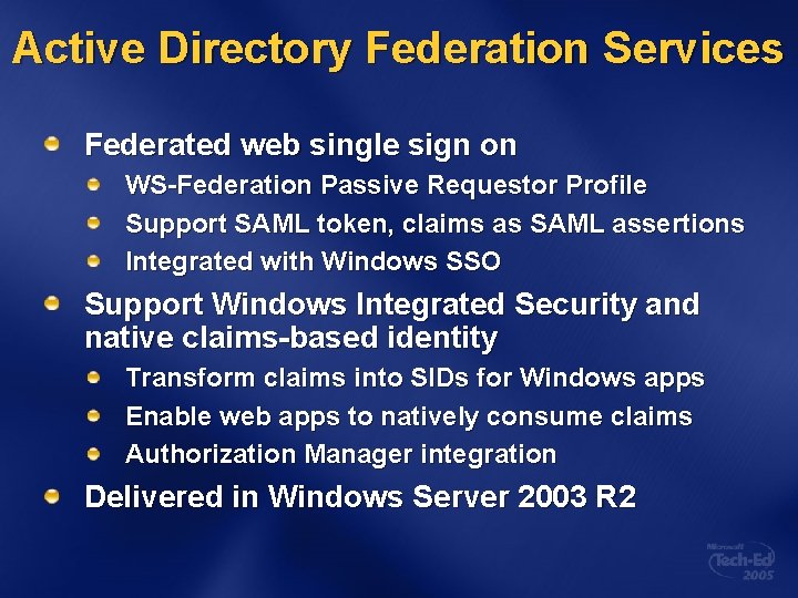 Active Directory Federation Services Federated web single sign on WS-Federation Passive Requestor Profile Support