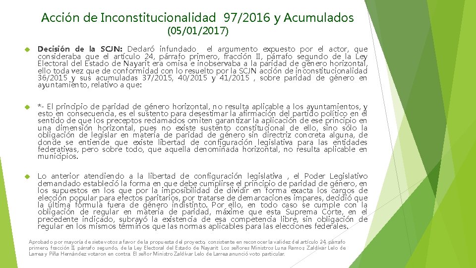 Acción de Inconstitucionalidad 97/2016 y Acumulados (05/01/2017) Decisión de la SCJN: Declaró infundado el