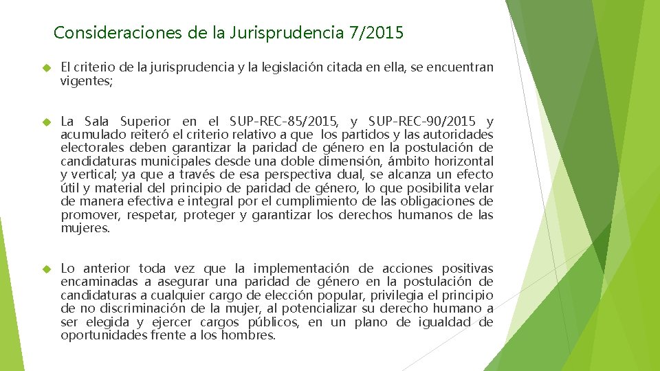 Consideraciones de la Jurisprudencia 7/2015 El criterio de la jurisprudencia y la legislación citada
