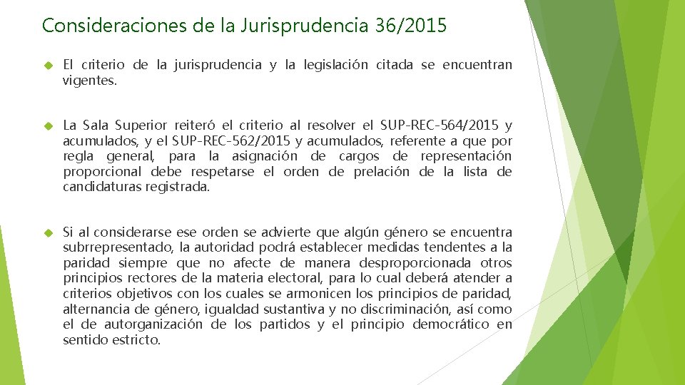 Consideraciones de la Jurisprudencia 36/2015 El criterio de la jurisprudencia y la legislación citada