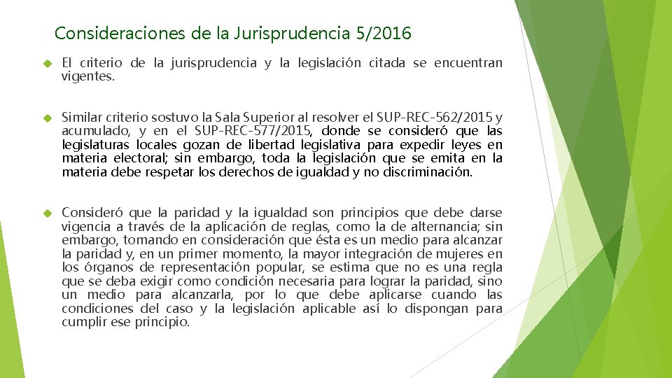 Consideraciones de la Jurisprudencia 5/2016 El criterio de la jurisprudencia y la legislación citada