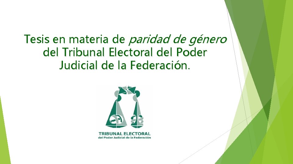 Tesis en materia de paridad de género del Tribunal Electoral del Poder Judicial de