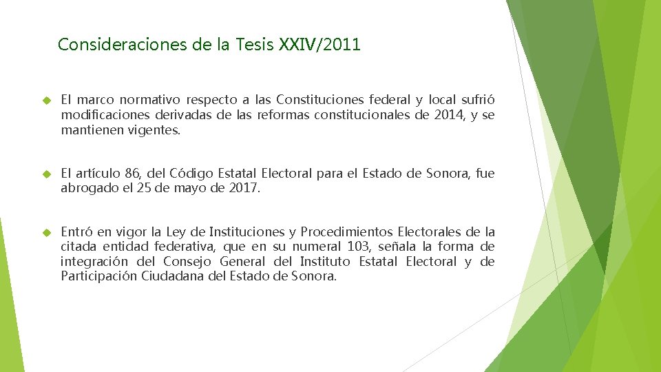 Consideraciones de la Tesis XXIV/2011 El marco normativo respecto a las Constituciones federal y