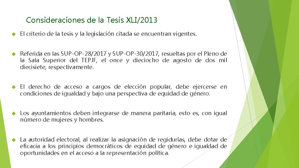 Consideraciones de la Tesis XLI/2013 El criterio de la tesis y la legislación citada