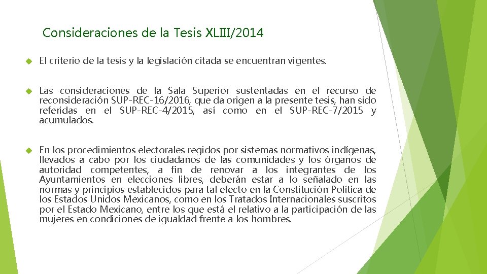 Consideraciones de la Tesis XLIII/2014 El criterio de la tesis y la legislación citada