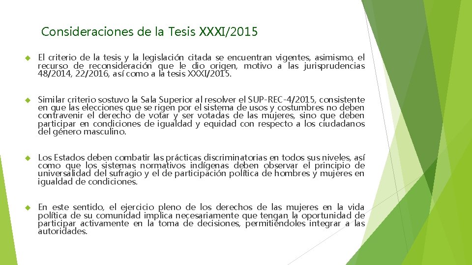 Consideraciones de la Tesis XXXI/2015 El criterio de la tesis y la legislación citada