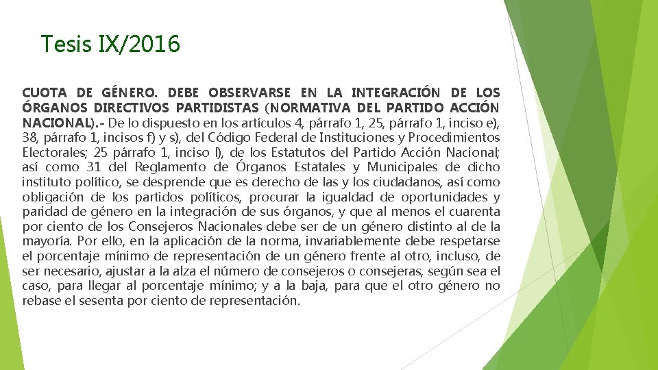 Tesis IX/2016 CUOTA DE GÉNERO. DEBE OBSERVARSE EN LA INTEGRACIÓN DE LOS ÓRGANOS DIRECTIVOS