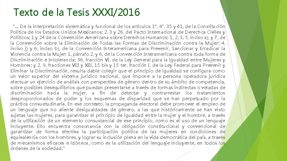 Texto de la Tesis XXXI/2016 “… De la interpretación sistemática y funcional de los