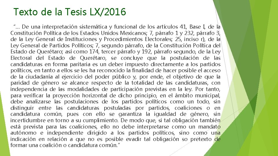 Texto de la Tesis LX/2016 “… De una interpretación sistemática y funcional de los