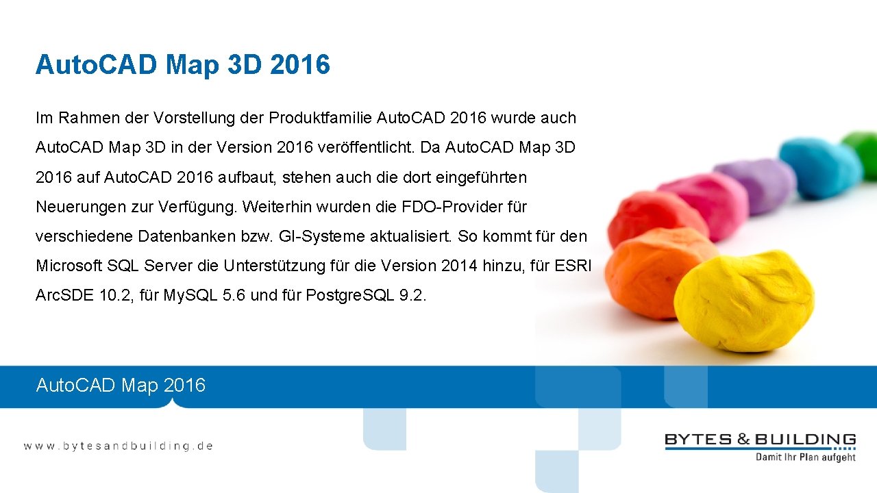 Auto. CAD Map 3 D 2016 Im Rahmen der Vorstellung der Produktfamilie Auto. CAD