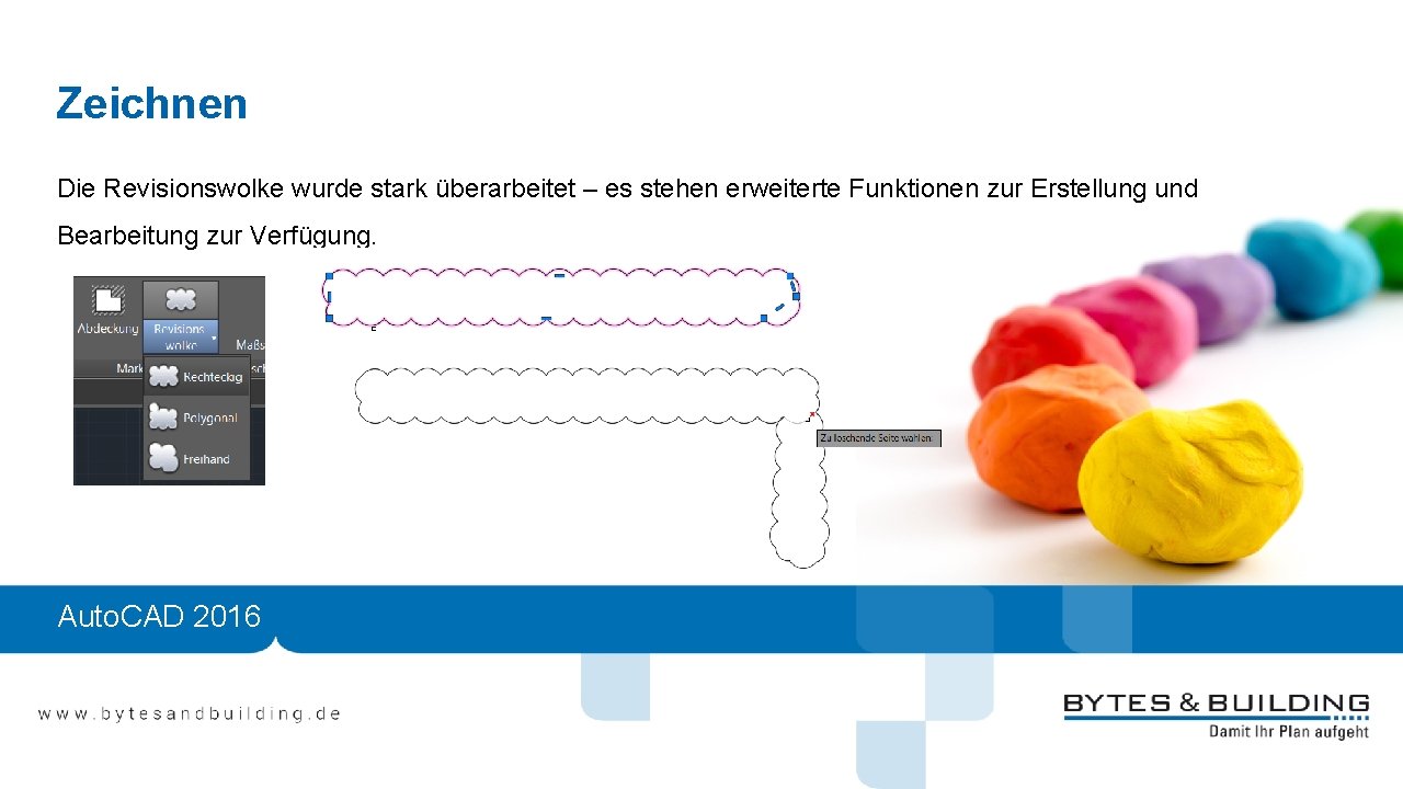 Zeichnen Die Revisionswolke wurde stark überarbeitet – es stehen erweiterte Funktionen zur Erstellung und