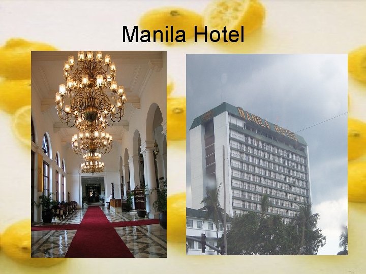 Manila Hotel Manila Hotel